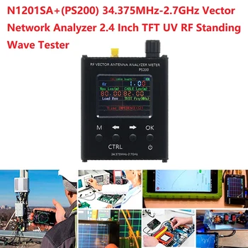 N1201SA+(PS200) 34,375 МГц-2,7 ГГц 2,4-дюймовый тестер стоячей волны TFT UV RF анализатор SMA-K