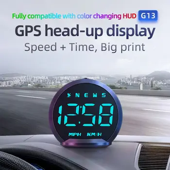 новый цифровой GPS-спидометр Универсальный проекционный дисплей G13 для автомобильного дисплея HUD Gauge с предупреждением об усталости от вождения KMH
